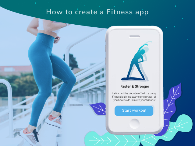 How to Create a Fitness App: 10 Steps Development Guide