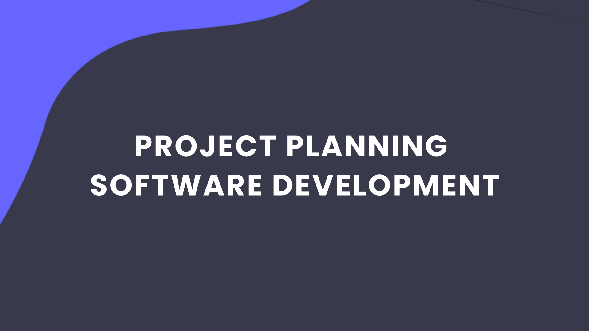Project Planning Software Development: Boost Your Planning Process ...
