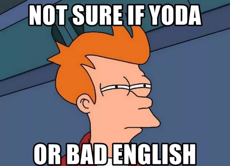 yoda or bad english mem