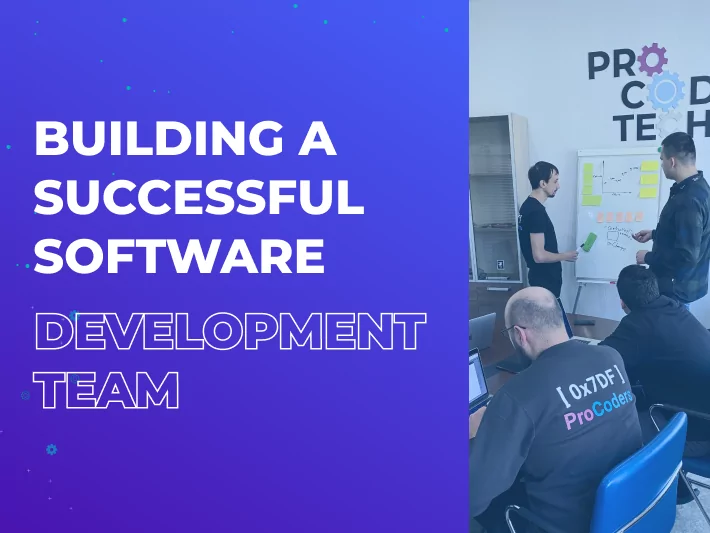 Building a Successful Software Development Team