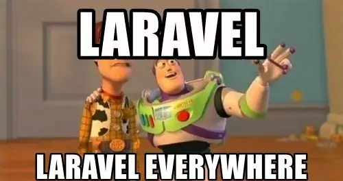 joke about laravel's popularity 