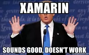 Xamarin - sounds good, doesn't work