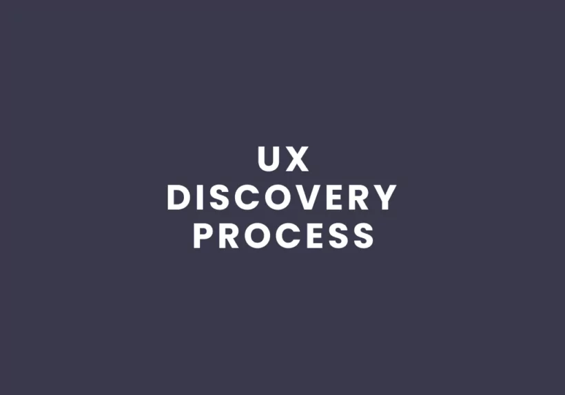 UX Discovery Process Blog Article Cover