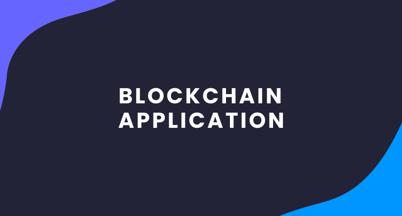 How to Build a Blockchain Application Blog Article Cover