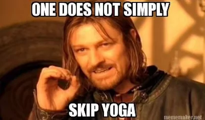 One does not simply skip yoga, but before that, you have to fully understand how to create a yoga app.