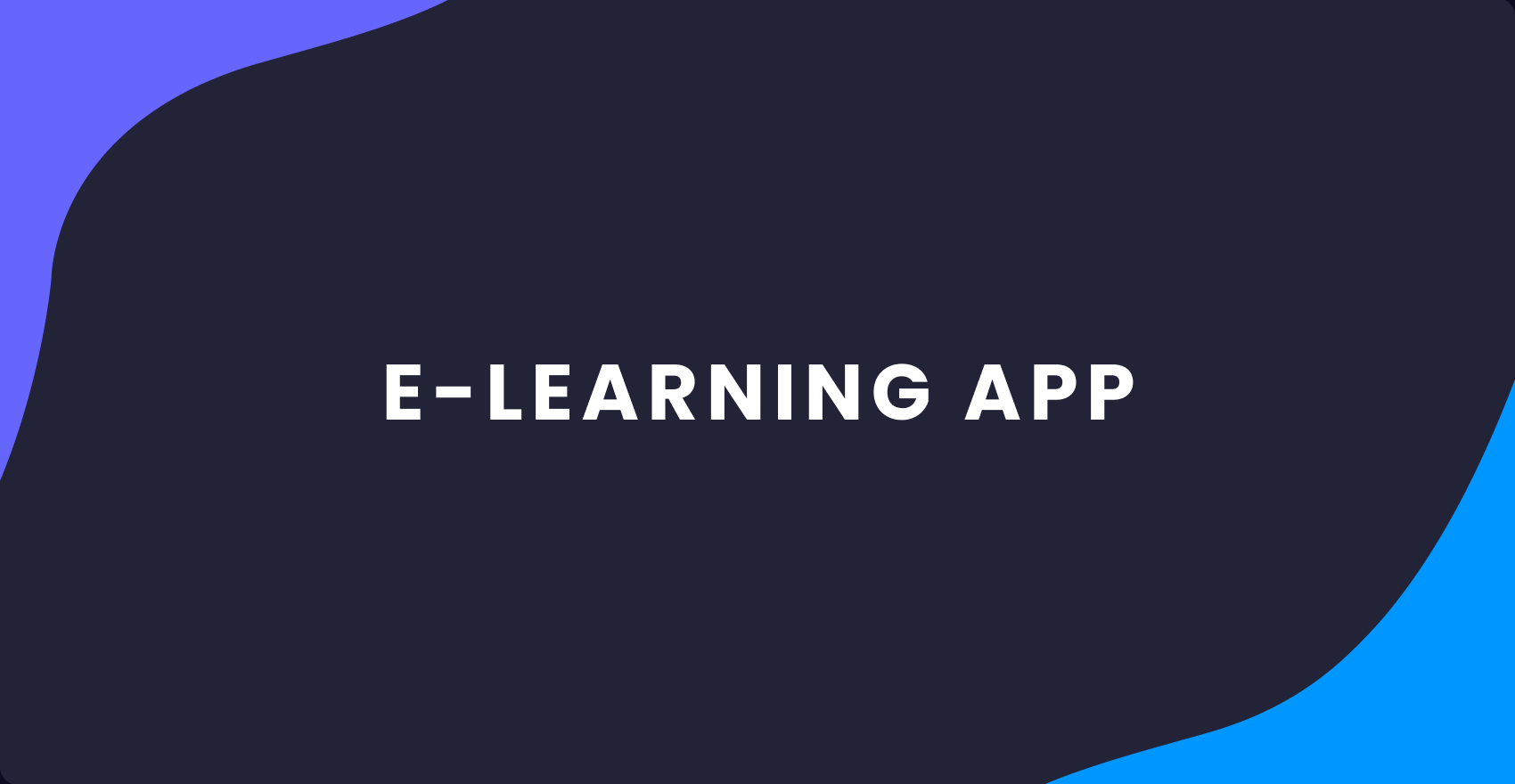 How to Make e-Learning App: Comprehensive Guide for Your Successful Business Launch
