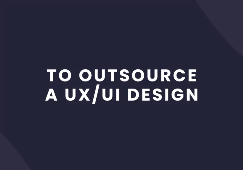 to outsource a ux/ui design
