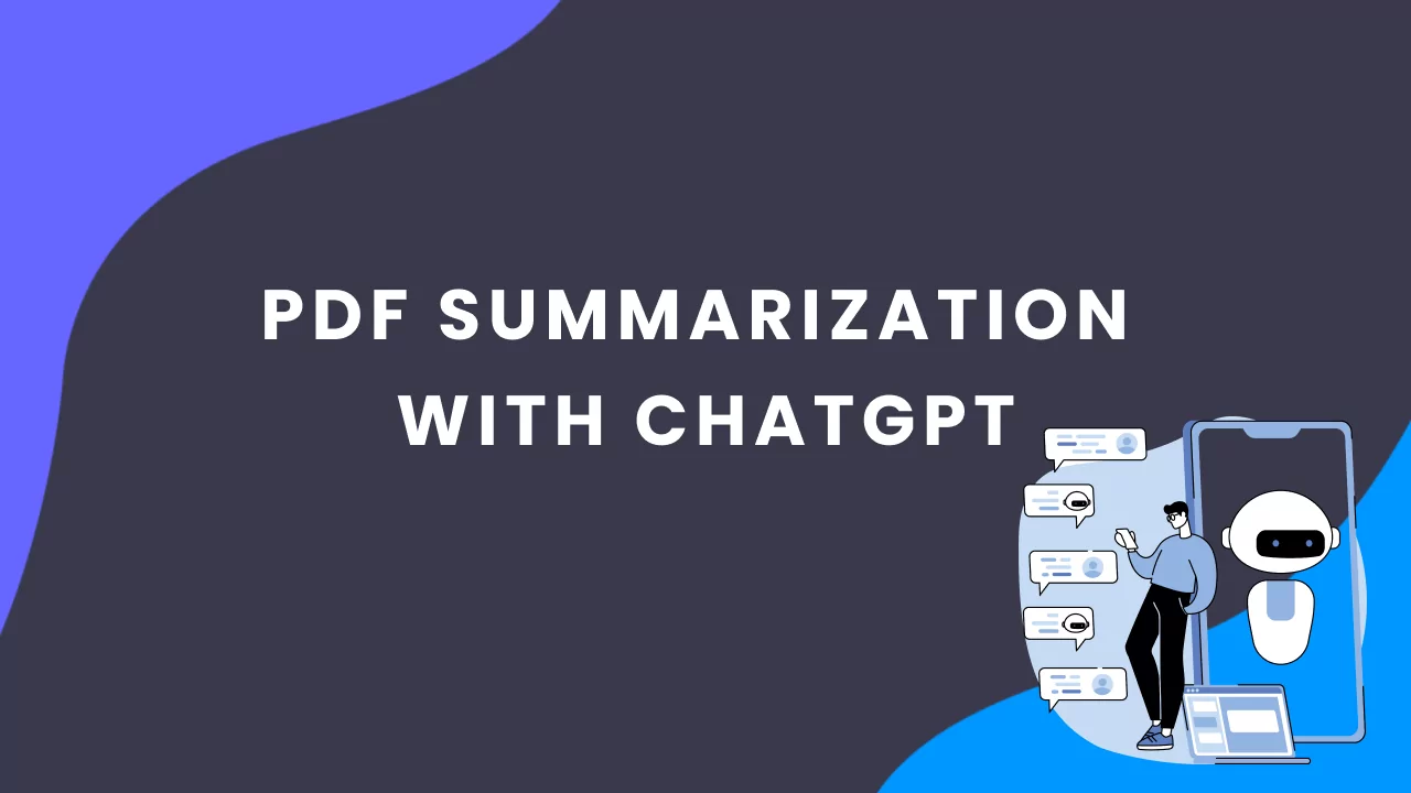 PDF Summarization with ChatGPT: A Step-by-Step Guide for Long Texts