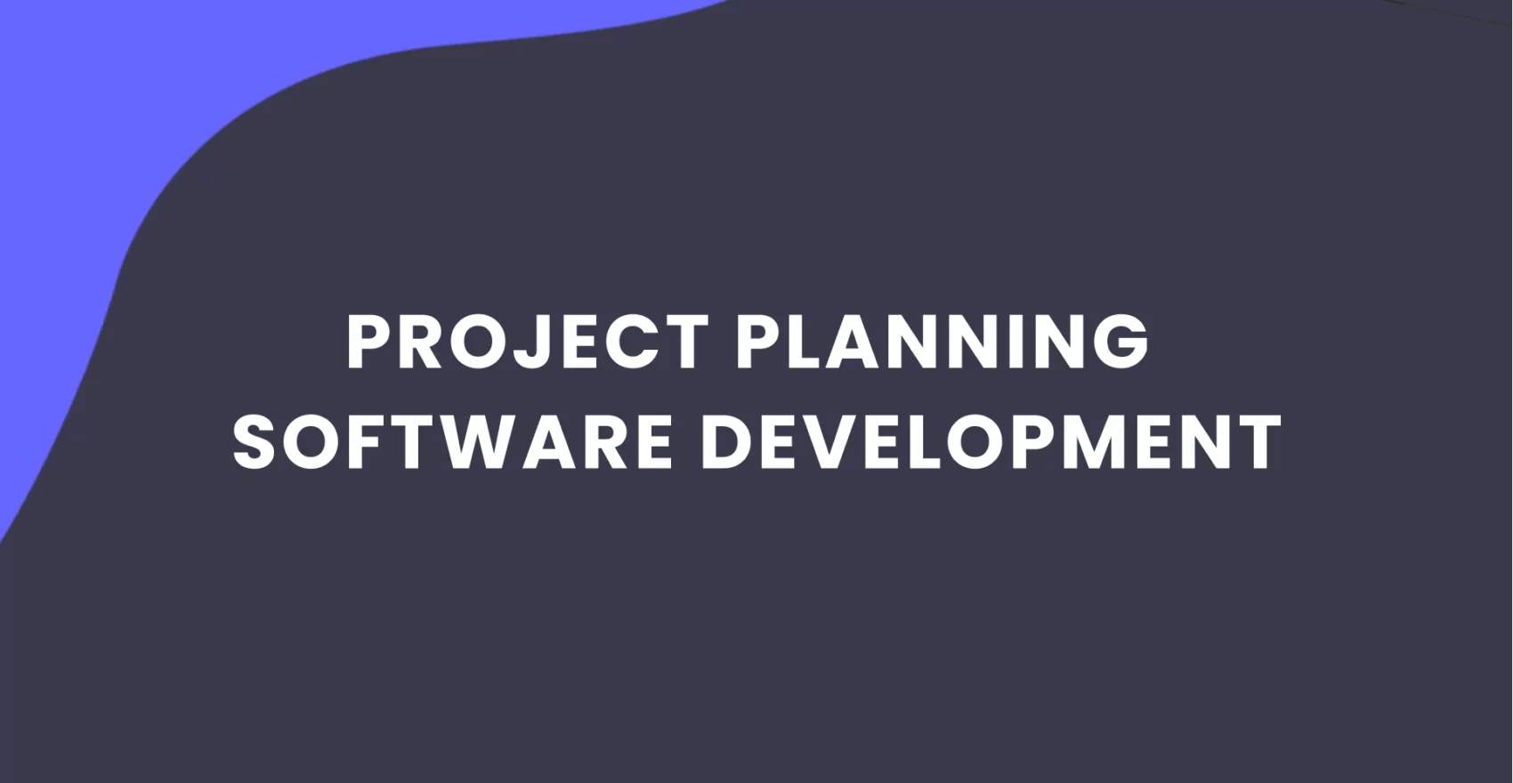 Developing Your Own Project Planning Software with Our Expert Tips