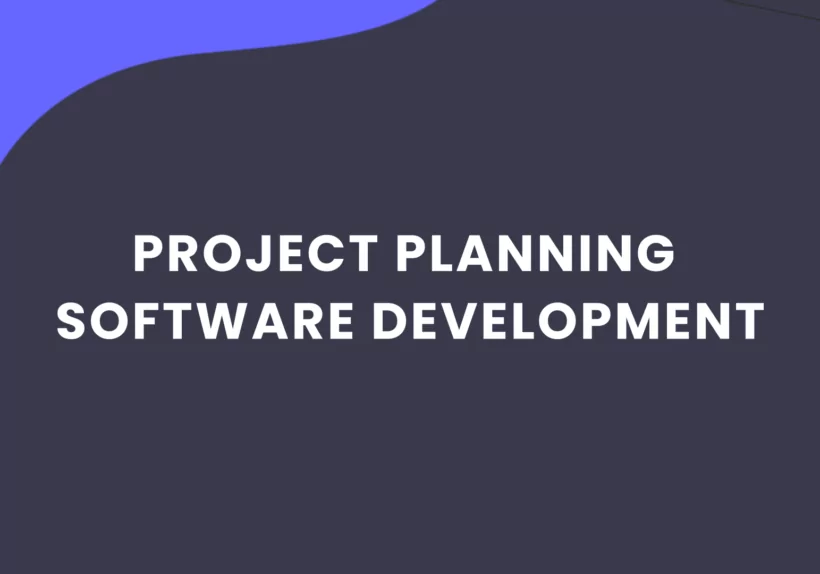 Project Planning Software Development text