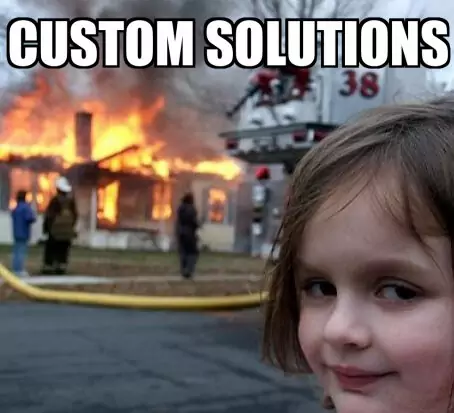 Custom Solution